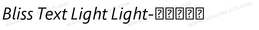 Bliss Text Light Light字体转换
